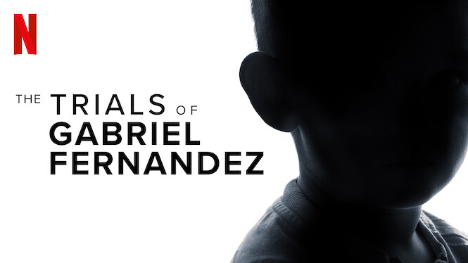 The Trials of Gabriel Fernandez